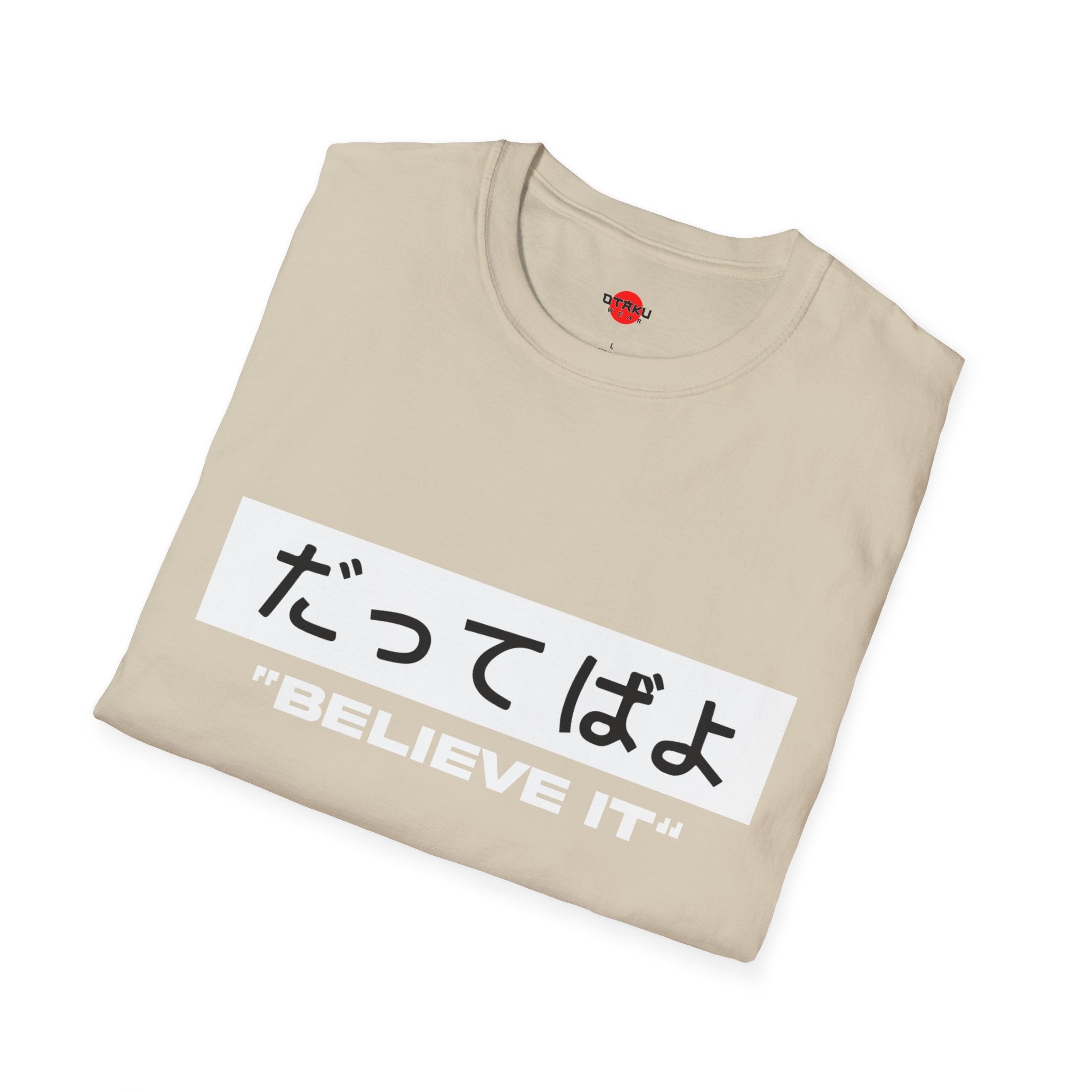 Beleive It - Ultra Soft Naruto T-Shirt