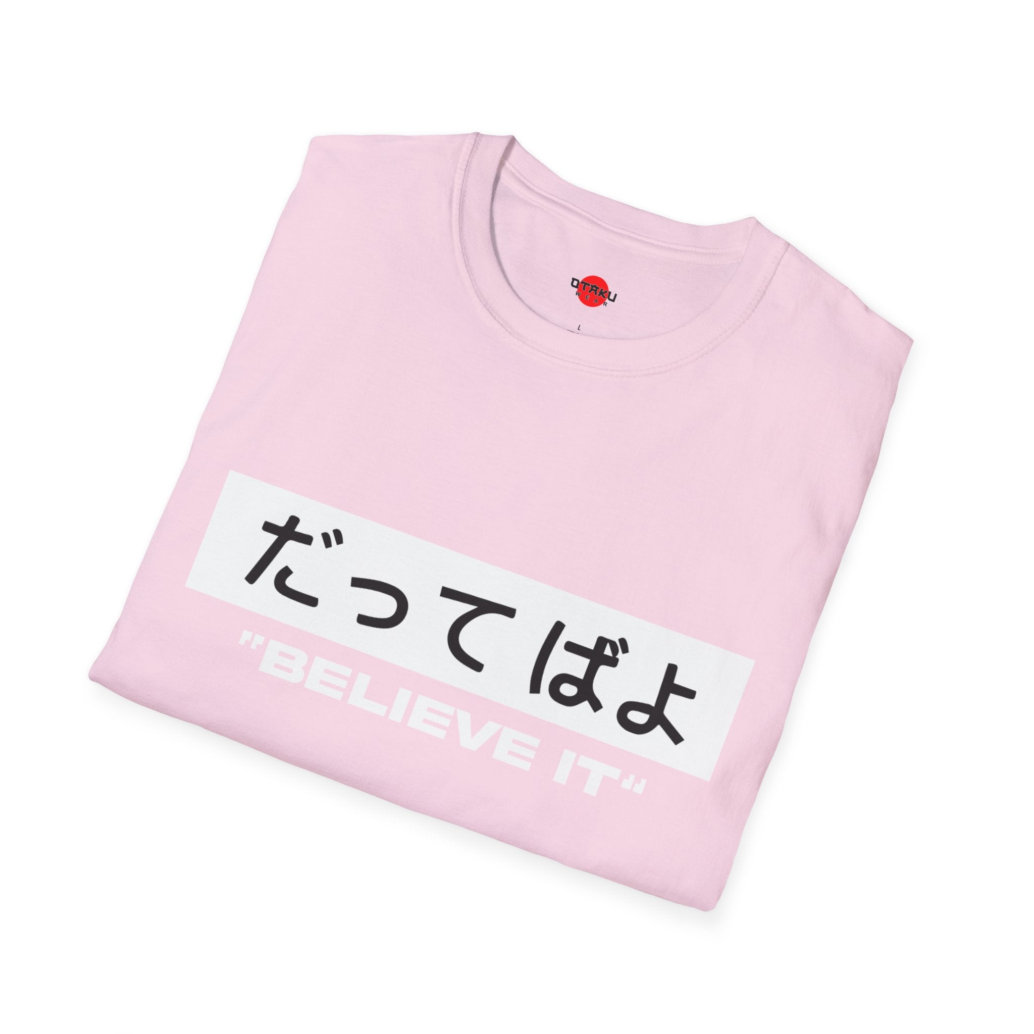 Beleive It - Ultra Soft Naruto T-Shirt