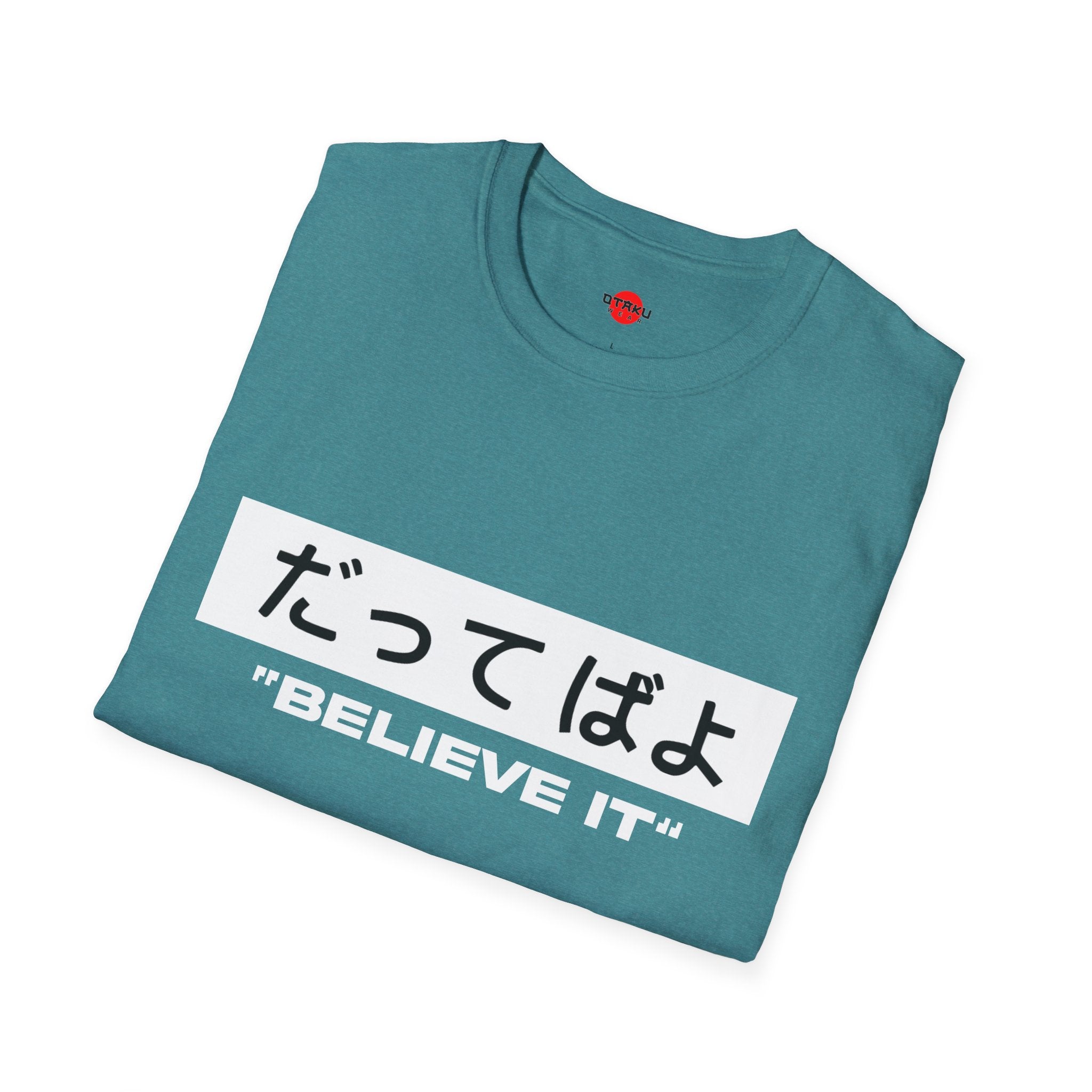 Beleive It - Ultra Soft Naruto T-Shirt
