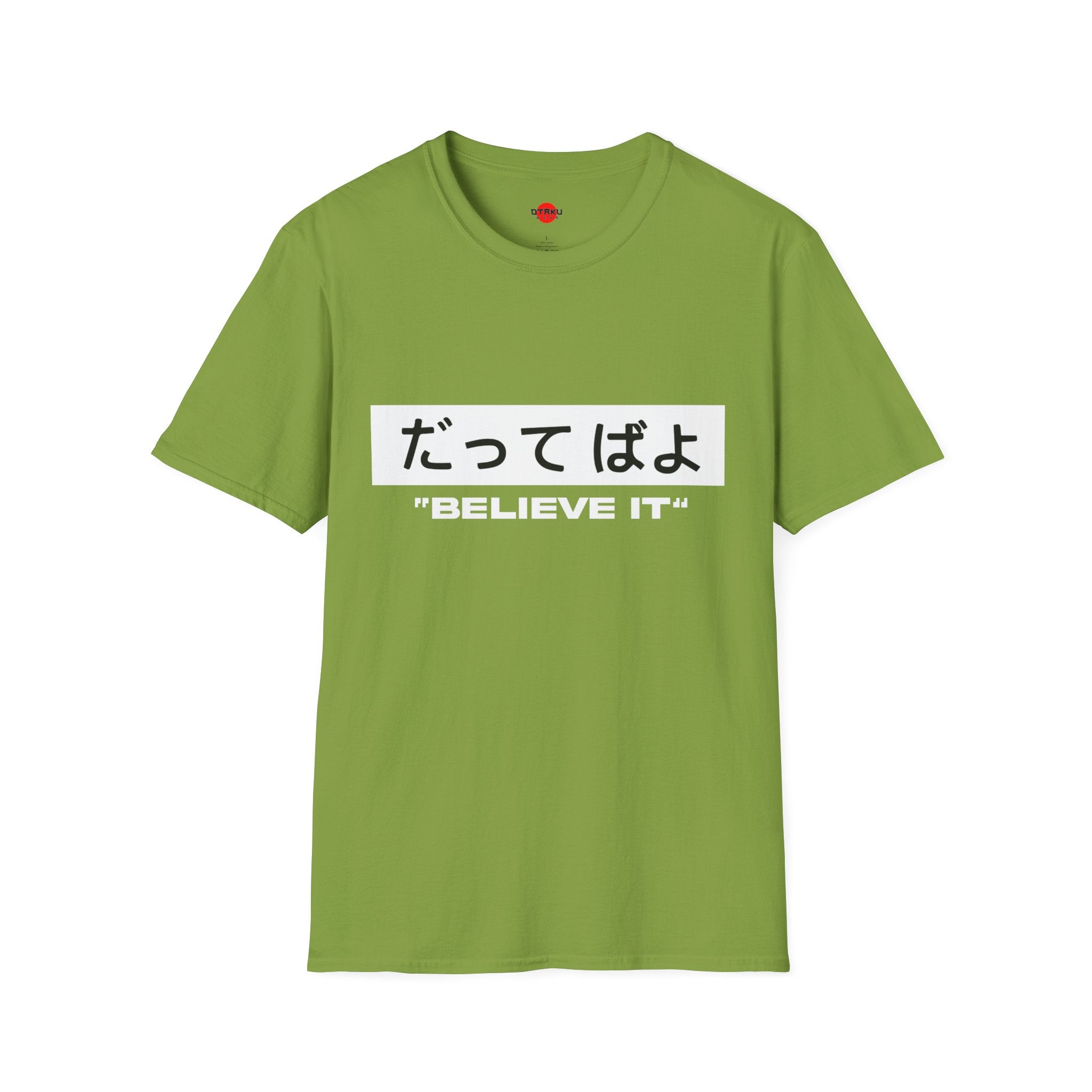 Beleive It - Ultra Soft Naruto T-Shirt