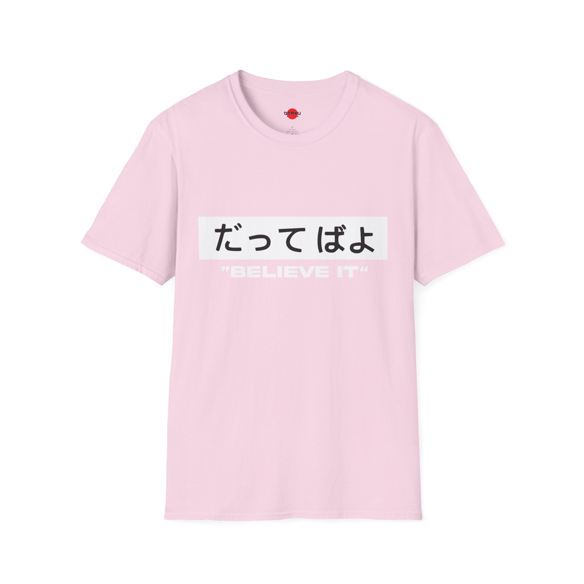 Beleive It - Ultra Soft Naruto T-Shirt